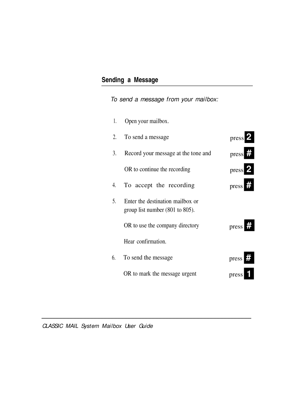 AT&T Voice Messaging System manual Sending a Message, To send a message from your mailbox 