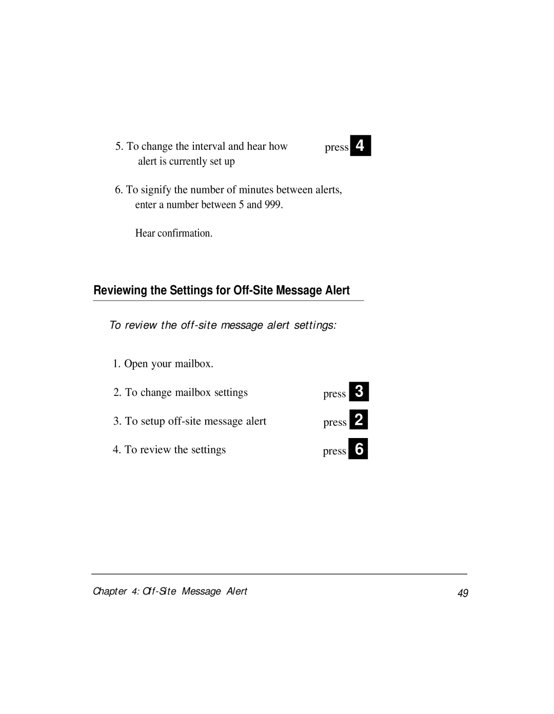 AT&T Voice Messaging System manual Reviewing the Settings for Off-Site Message Alert 