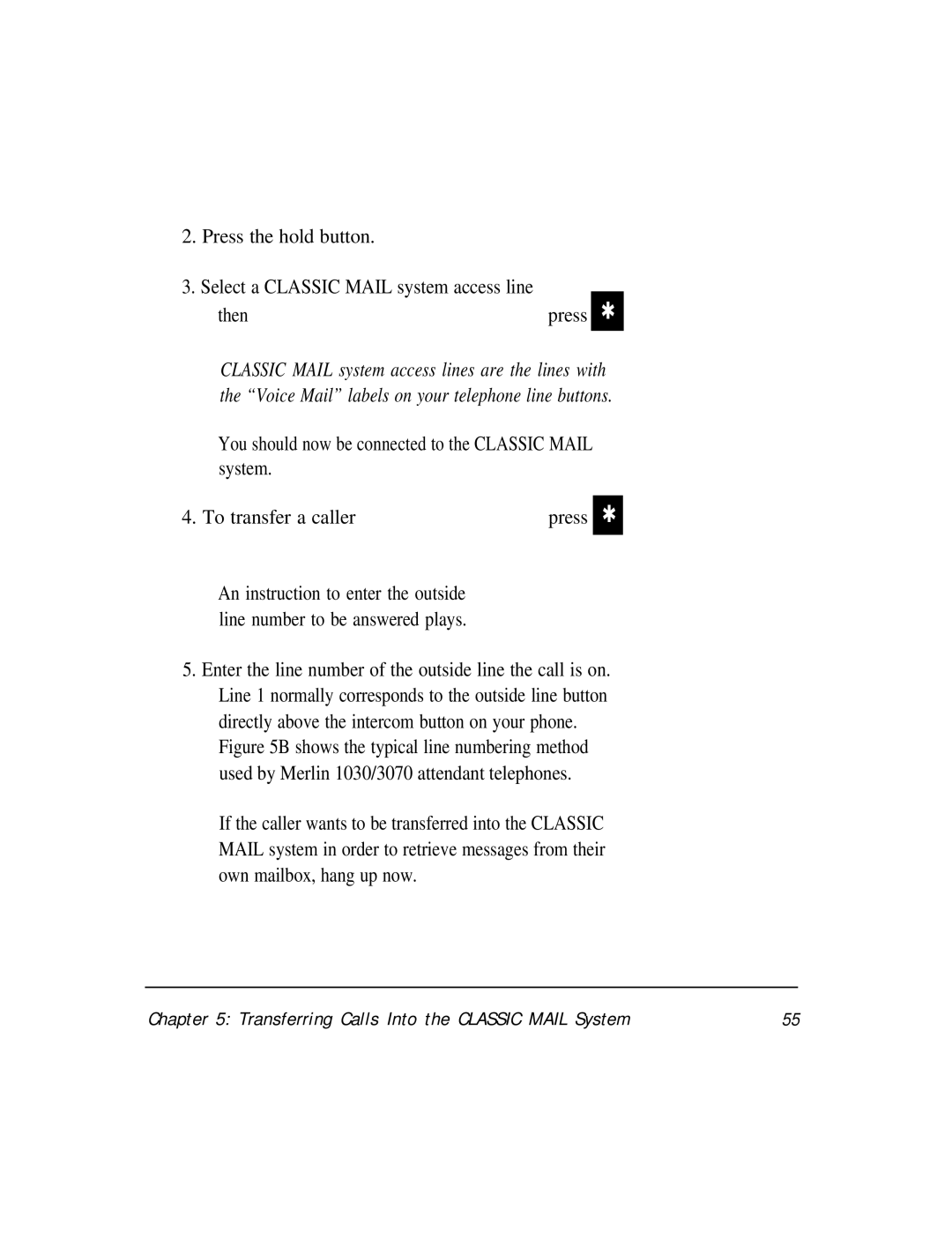 AT&T Voice Messaging System manual Transferring Calls Into the Classic Mail System 