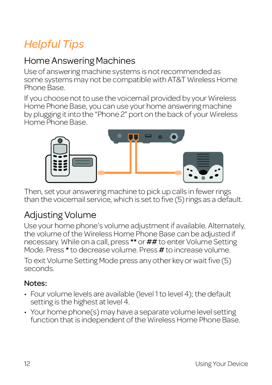 AT&T WF720 manual Helpful Tips, Home Answering Machines, Adjusting Volume 