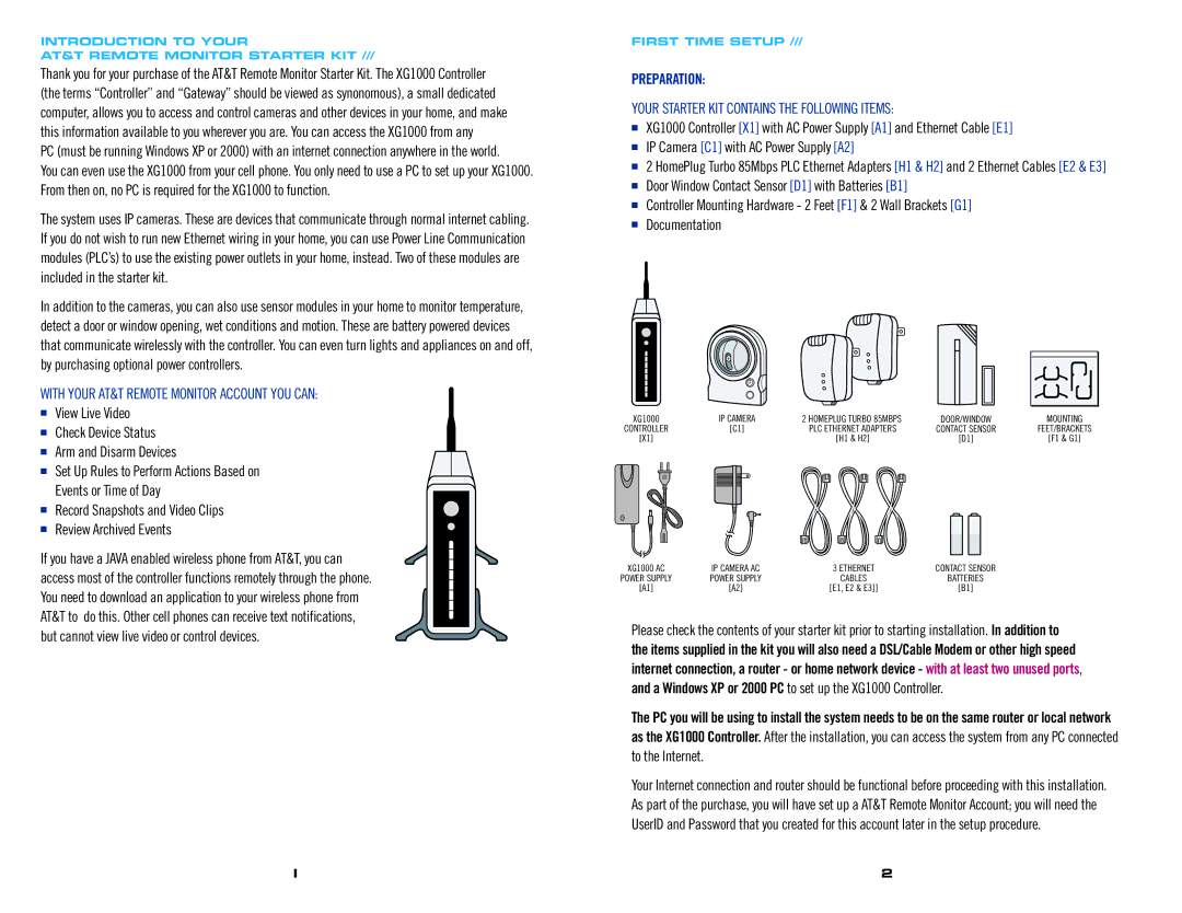 AT&T XG1000 With Your AT&T Remote Monitor Account YOU can, Preparation, Your Starter KIT Contains the Following Items 