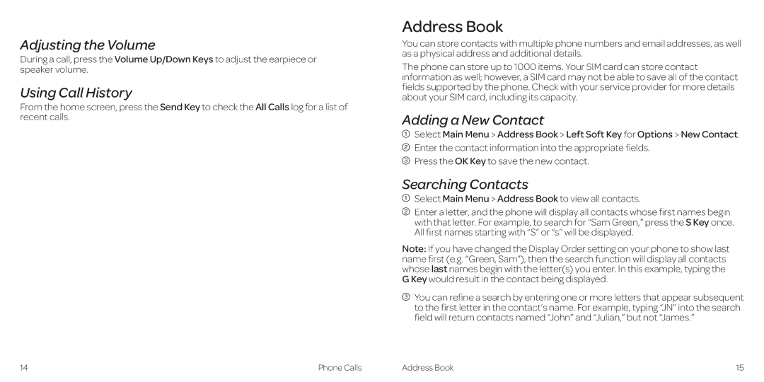 AT&T Z431 manual Address Book, Adjusting the Volume, Using Call History, Adding a New Contact, Searching Contacts 