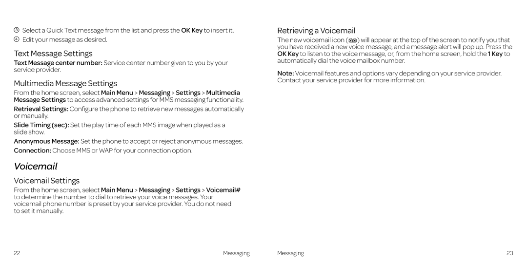 AT&T Z431 manual Text Message Settings, Multimedia Message Settings, Voicemail Settings, Retrieving a Voicemail 