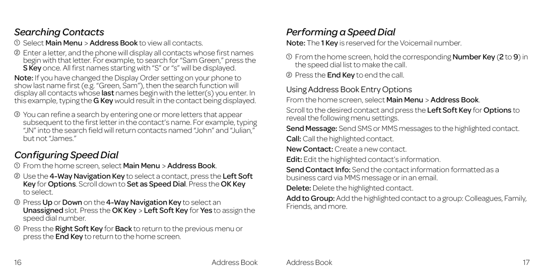 AT&T Z432 manual Searching Contacts, Configuring Speed Dial, Performing a Speed Dial, Using Address Book Entry Options 