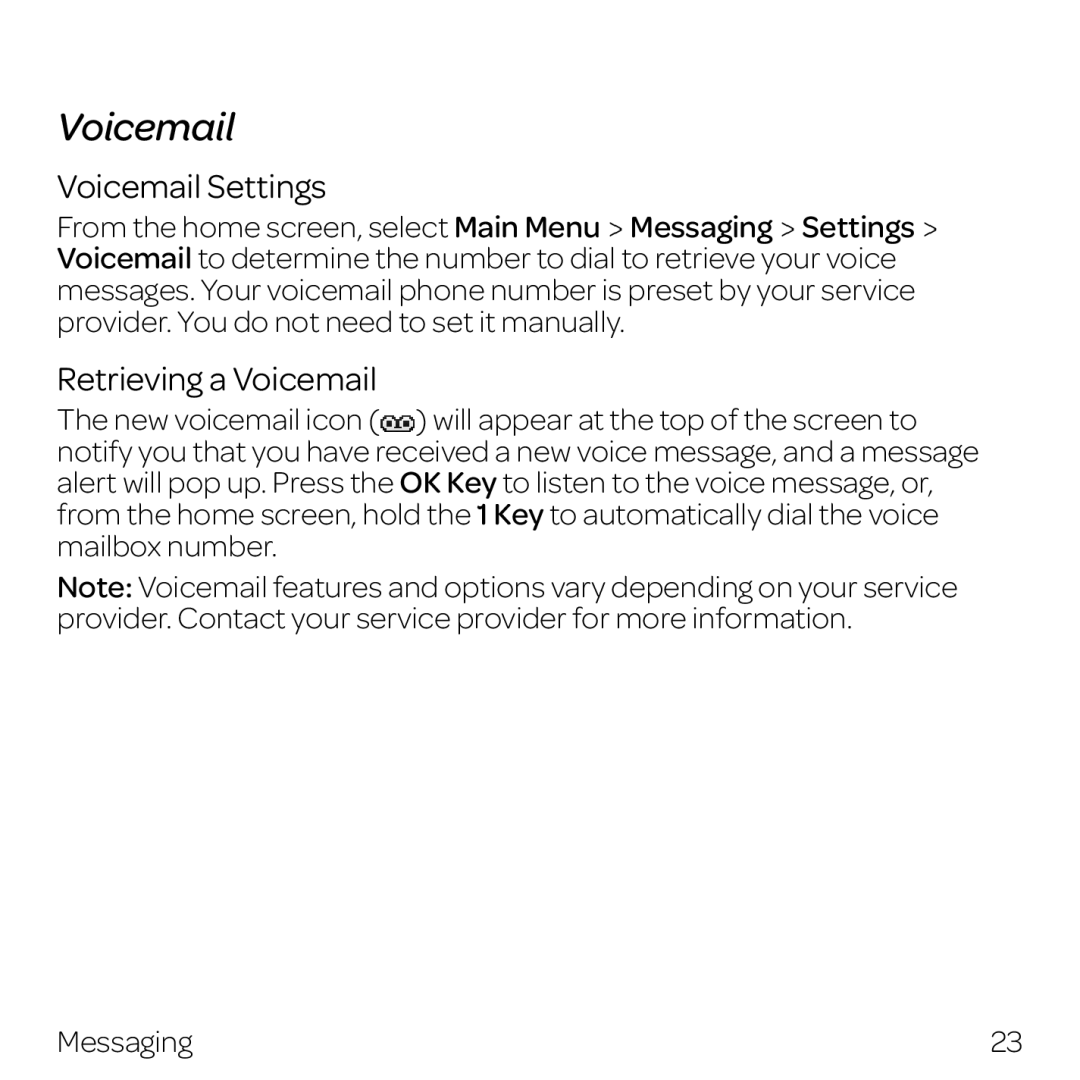 AT&T Z432 manual Voicemail Settings, Retrieving a Voicemail 