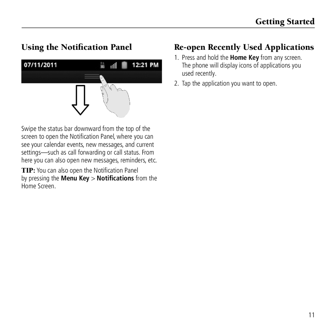 AT&T Z990 user manual Getting Started Using the Notification Panel, Re-open Recently Used Applications 