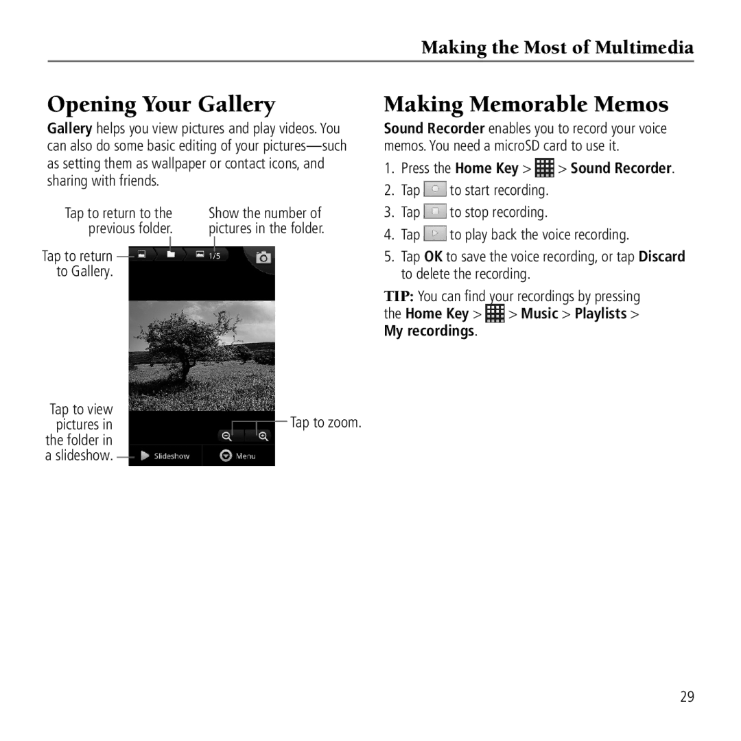 AT&T Z990 user manual Opening Your Gallery, Making Memorable Memos, Press the Home Key Sound Recorder 