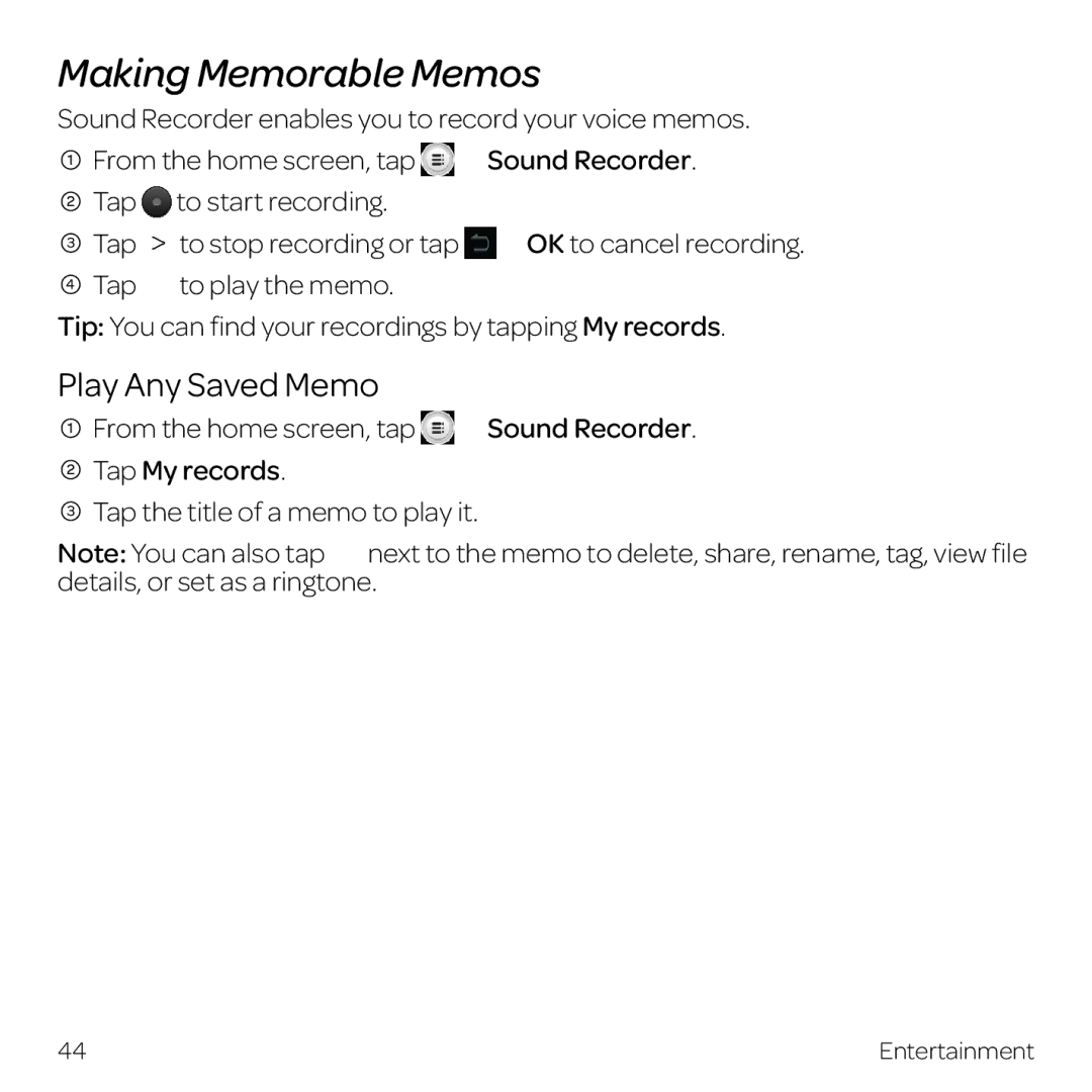 AT&T Z998 manual Making Memorable Memos, Play Any Saved Memo, Tap My records 