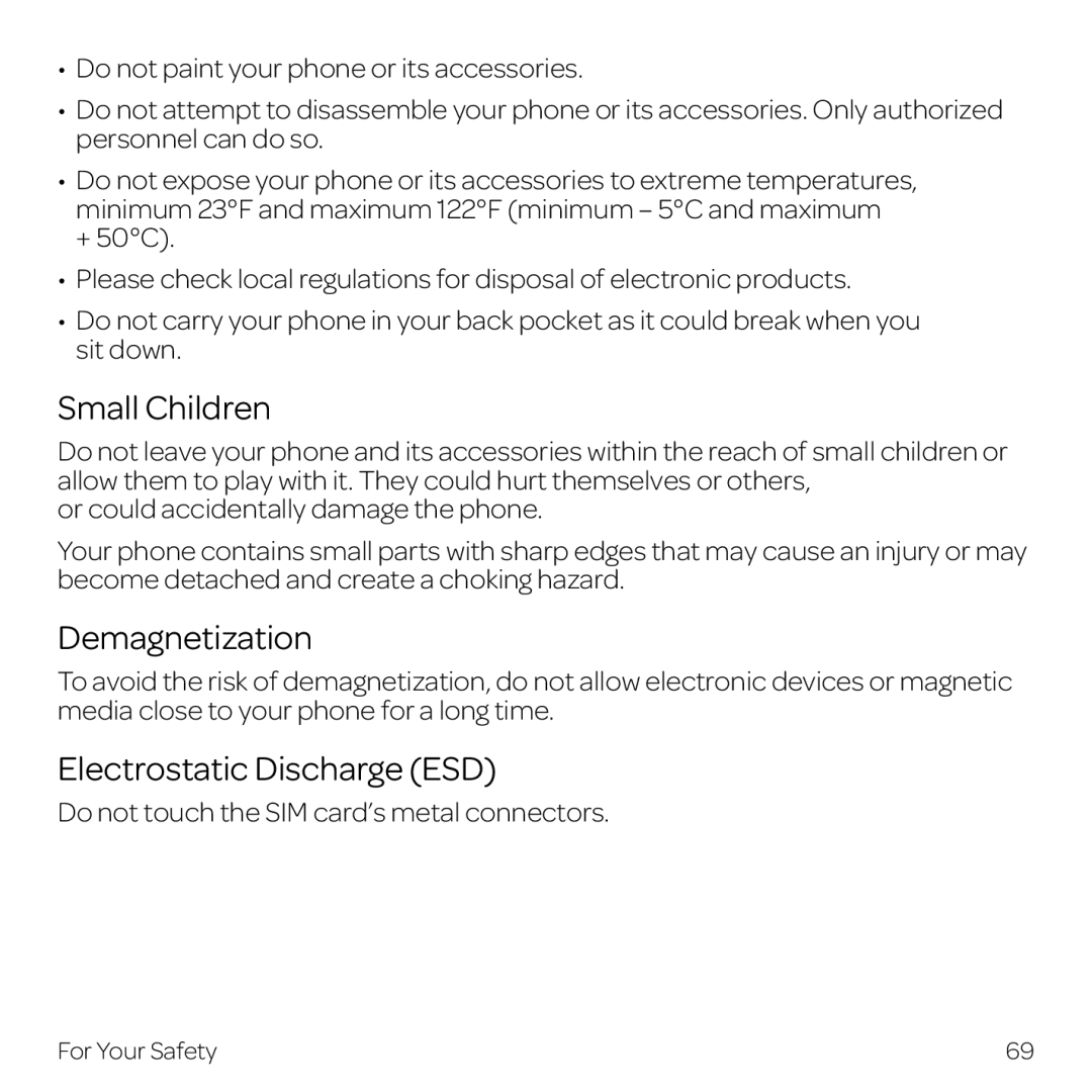 AT&T Z998 manual Small Children, Demagnetization, Electrostatic Discharge ESD, Do not touch the SIM card’s metal connectors 