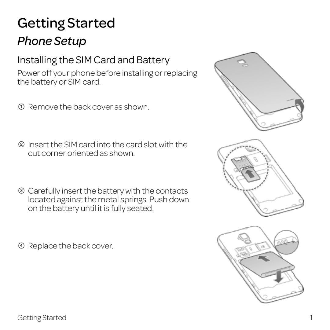 AT&T Z998 manual Getting Started, Phone Setup, Installing the SIM Card and Battery, Replace the back cover 