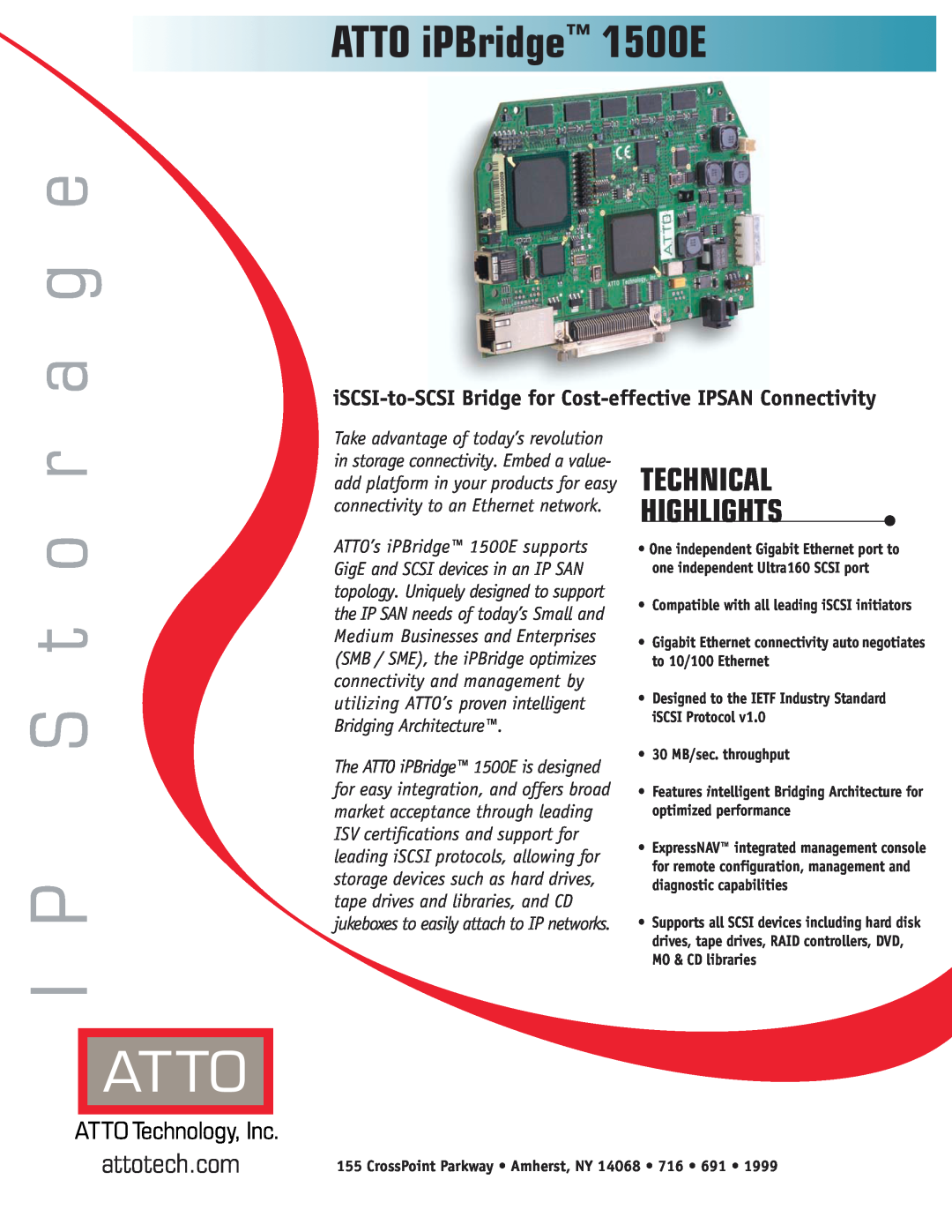 ATTO Technology manual ATTO iPBridge 1500E, a g e, S t o r I P, Technical Highlights, attotech.com 
