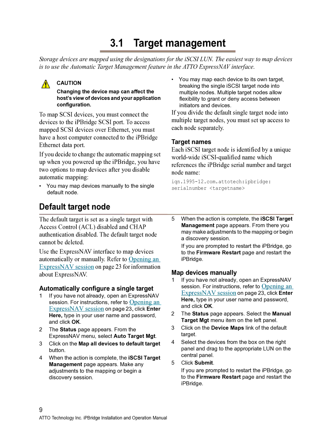 ATTO Technology 1550D Target management, Default target node, Target names, Automatically configure a single target 