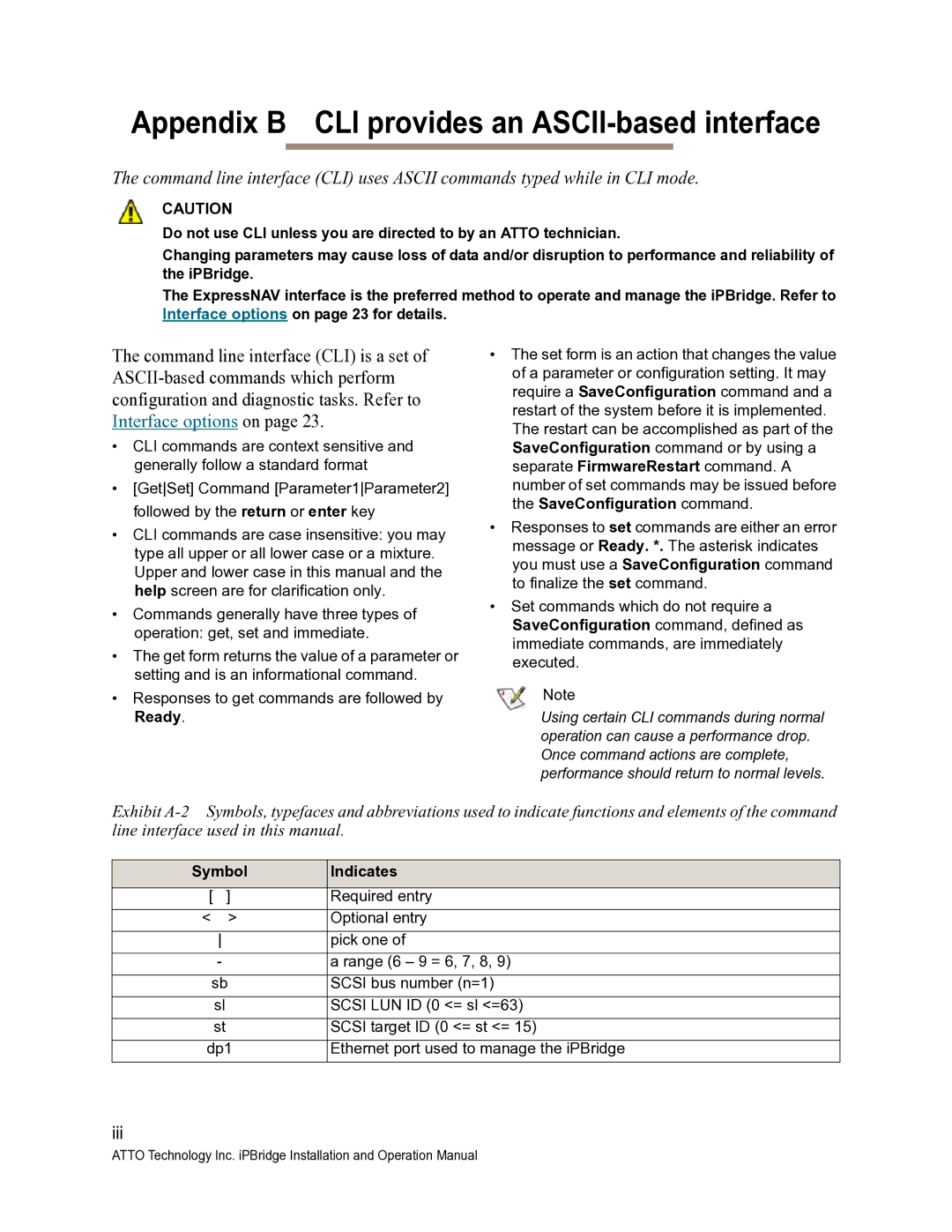 ATTO Technology 1550D operation manual Appendix B CLI provides an ASCII-based interface, Symbol Indicates 