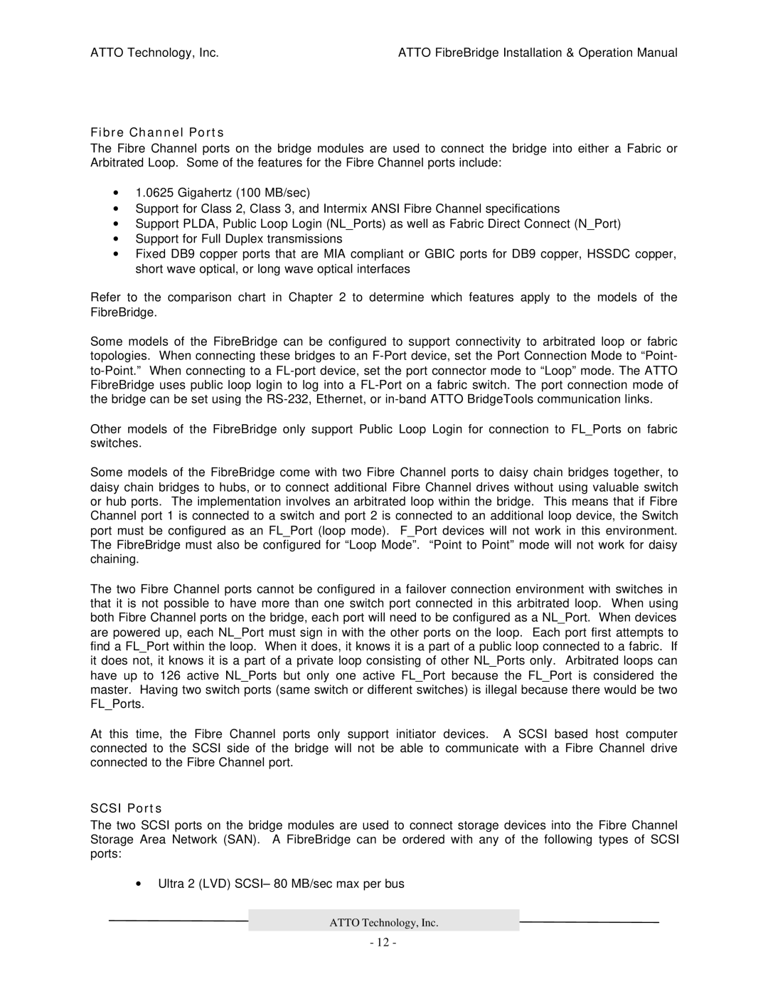 ATTO Technology 2200R/D, 3200R, 2100R manual Fibre Channel Ports, Scsi Ports 