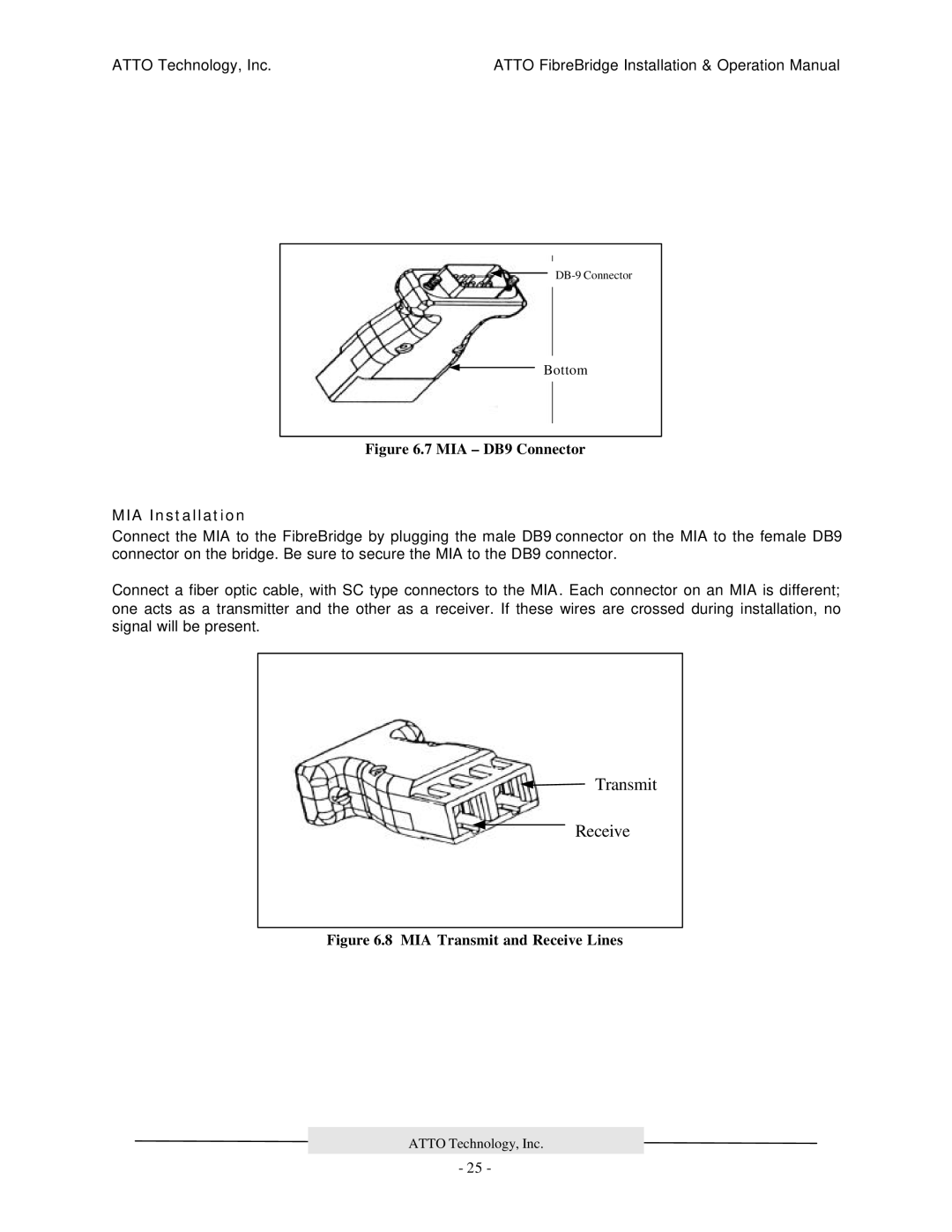 ATTO Technology 2100R, 2200R/D, 3200R manual MIA DB9 Connector, MIA Installation 