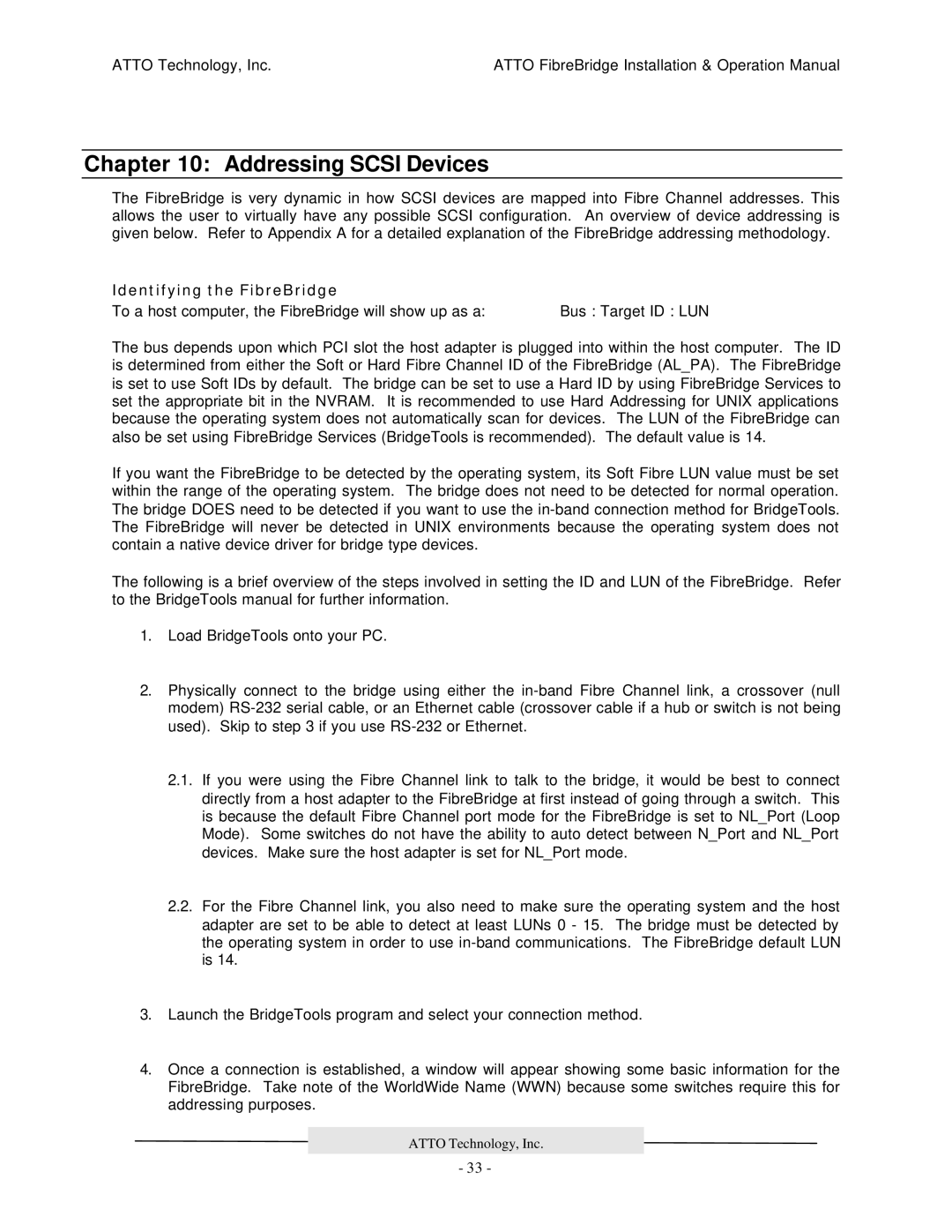 ATTO Technology 2100R, 2200R/D, 3200R manual Addressing Scsi Devices, Identifying the FibreBridge 