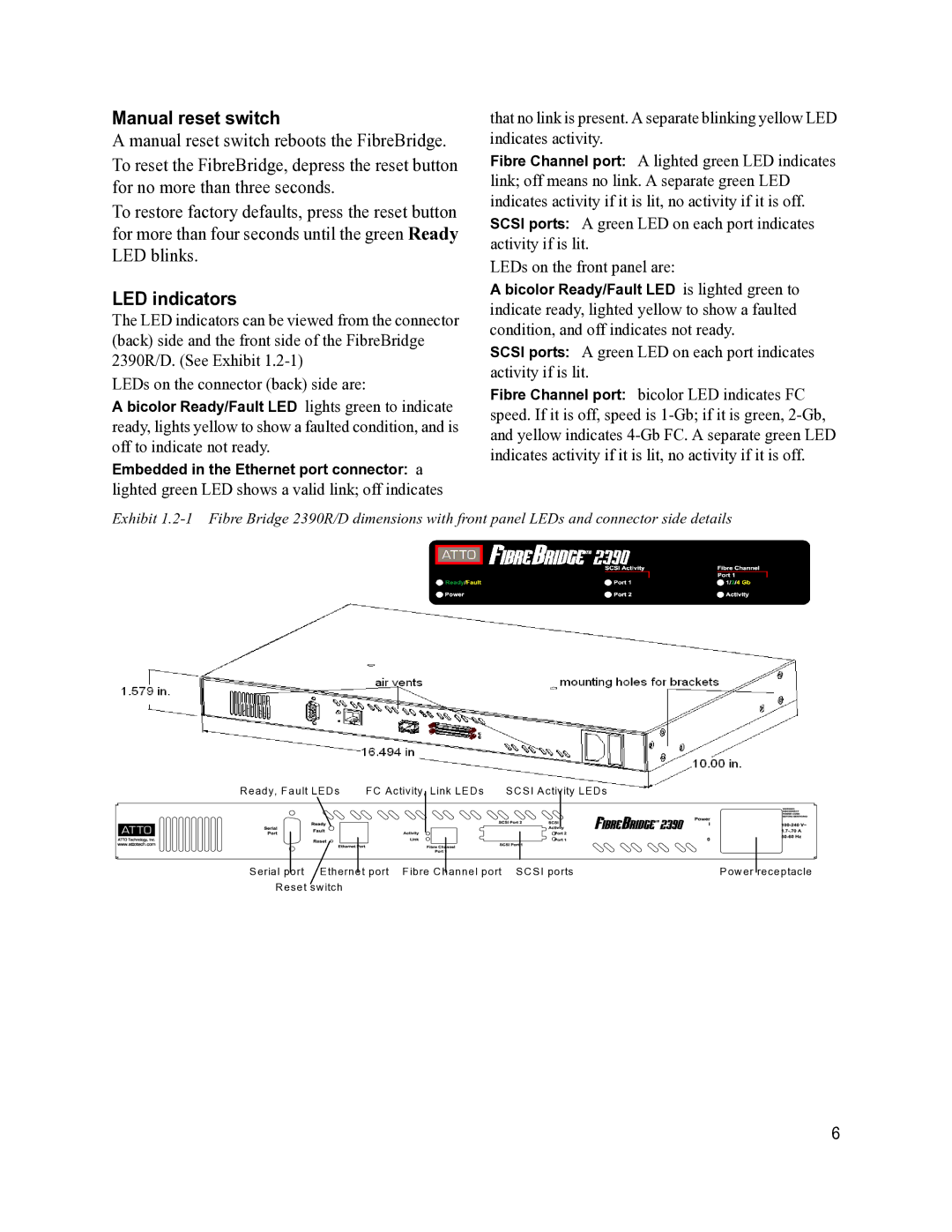 ATTO Technology 2400C/R/D, 2370E, 2390C/R/D operation manual Manual reset switch, LEDs on the front panel are 