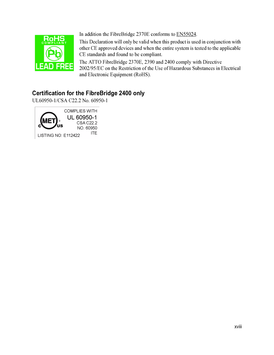 ATTO Technology 2390C/R/D, 2370E, 2400C/R/D operation manual Certification for the FibreBridge 2400 only 