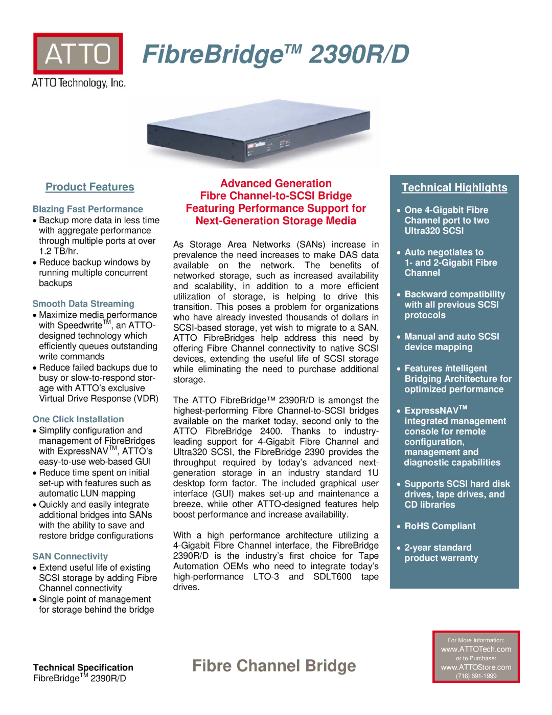 ATTO Technology 2390R/D warranty Blazing Fast Performance, Smooth Data Streaming, One Click Installation, SAN Connectivity 