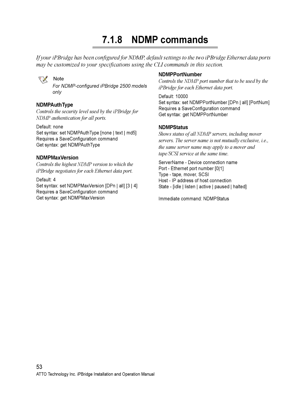 ATTO Technology 2500C operation manual Ndmp commands, NDMPAuthType, NDMPMaxVersion, NDMPPortNumber 