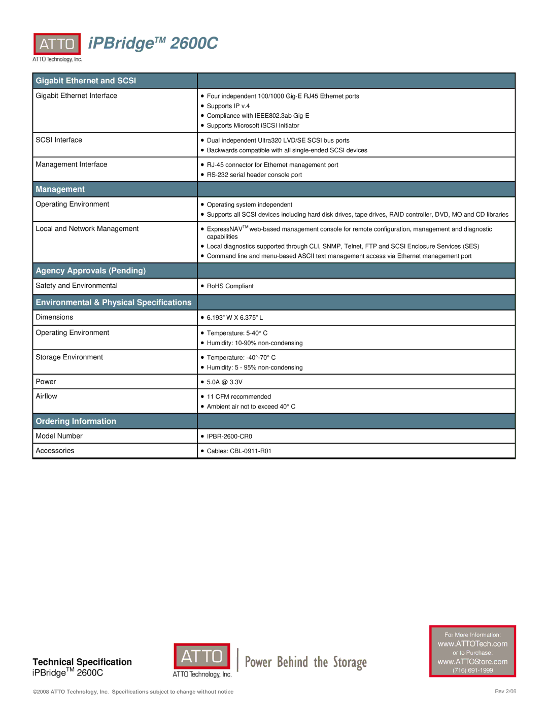 ATTO Technology 2600C warranty Gigabit Ethernet and Scsi, Management, Agency Approvals Pending, Ordering Information 