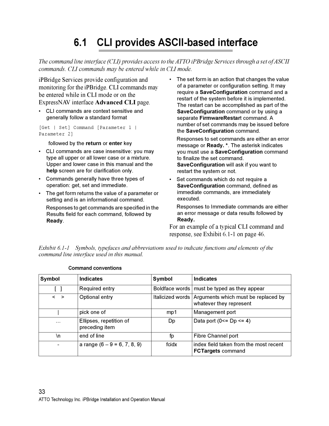 ATTO Technology 2700C CLI provides ASCII-based interface, Ready, Command conventions Symbol Indicates, FCTargets command 