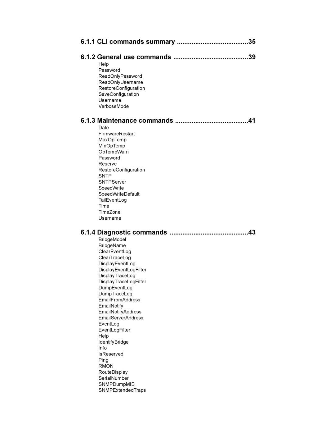 ATTO Technology 2700C operation manual CLI commands summary General use commands, Maintenance commands, Diagnostic commands 