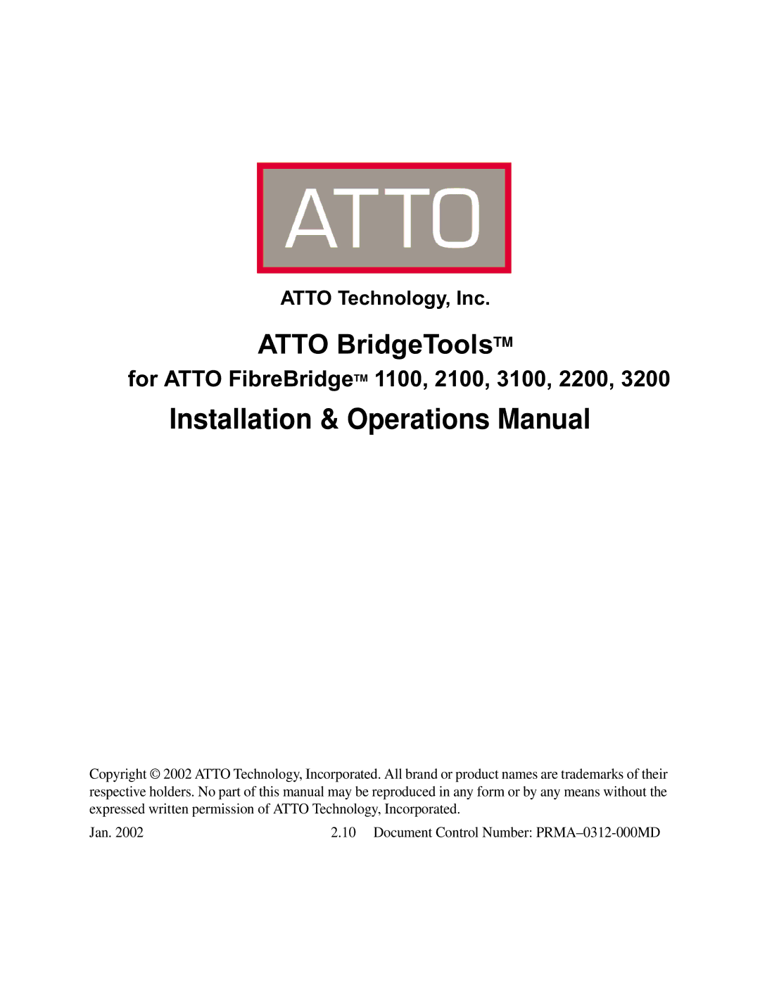 ATTO Technology 3200, 3100, 2200, 2100, 1100 manual Installation & Operations Manual 