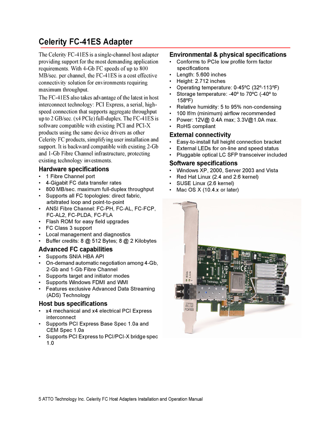 ATTO Technology FC-41XS, FC-21PS, FC-42XS, FC-44ES, FC-42ES, FC-41EN, FC-42EN operation manual Celerity FC-41ES Adapter 