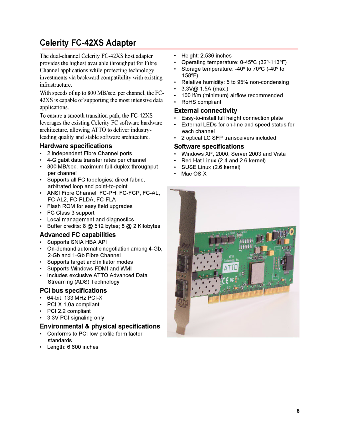 ATTO Technology FC-44ES, FC-21PS, FC-41XS, FC-42ES, FC-41ES, FC-41EN, FC-42EN Celerity FC-42XS Adapter, PCI bus specifications 