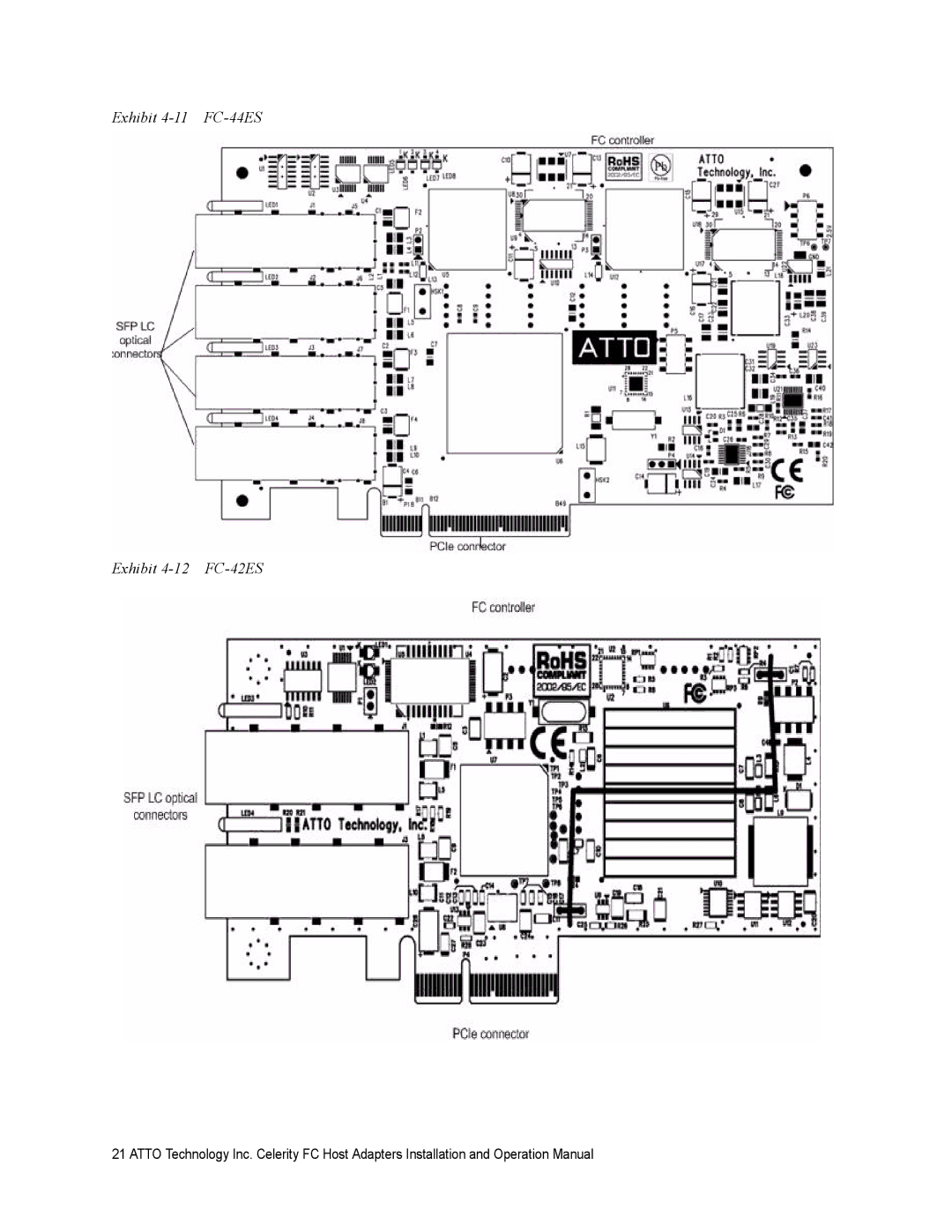 ATTO Technology FC-41XS, FC-21PS, FC-42XS, FC-41ES, FC-41EN, FC-42EN operation manual Exhibit 4-11 FC-44ES Exhibit 4-12 FC-42ES 