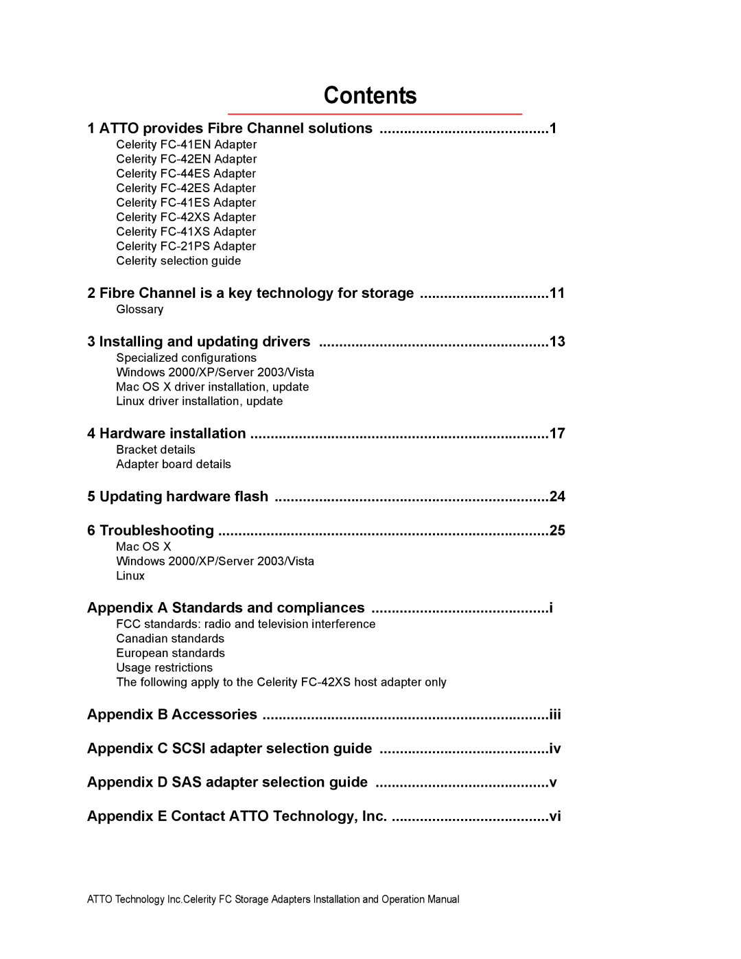 ATTO Technology FC-42ES, FC-21PS, FC-42XS, FC-41XS, FC-44ES, FC-41ES, FC-41EN, FC-42EN operation manual Contents 