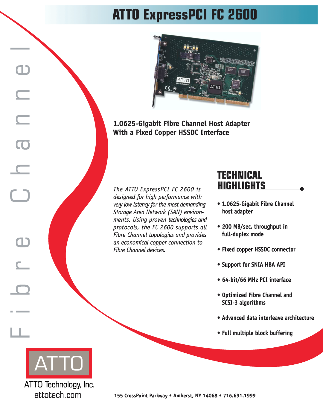 ATTO Technology FC 2600 manual ATTO ExpressPCI FC, h a n n e l, C i b r e, Technical Highlights, attotech.com 