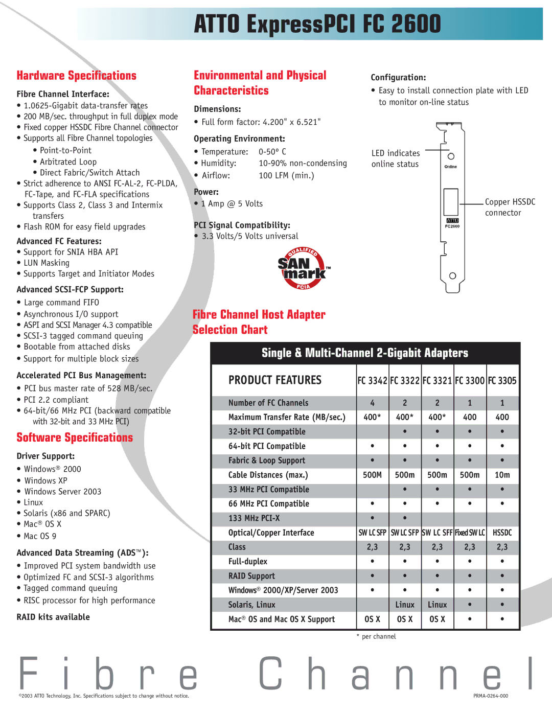 ATTO Technology FC 2600 manual Hardware Specifications, Fibre Channel Host Adapter Selection Chart, Software Specifications 