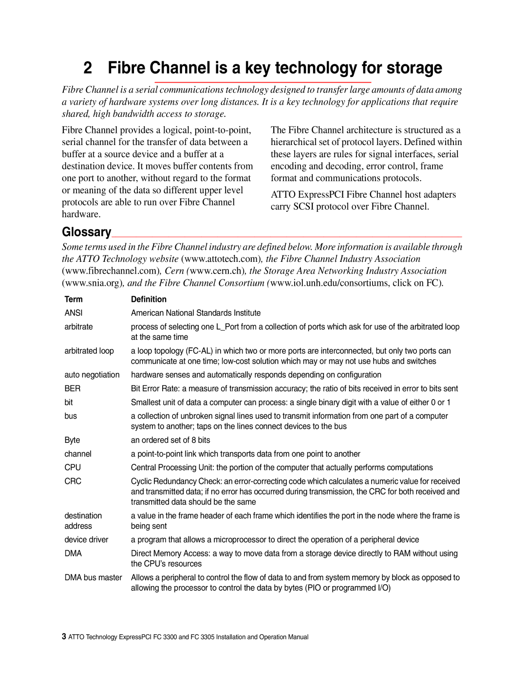 ATTO Technology FC 3300, FC 3305 operation manual Fibre Channel is a key technology for storage 