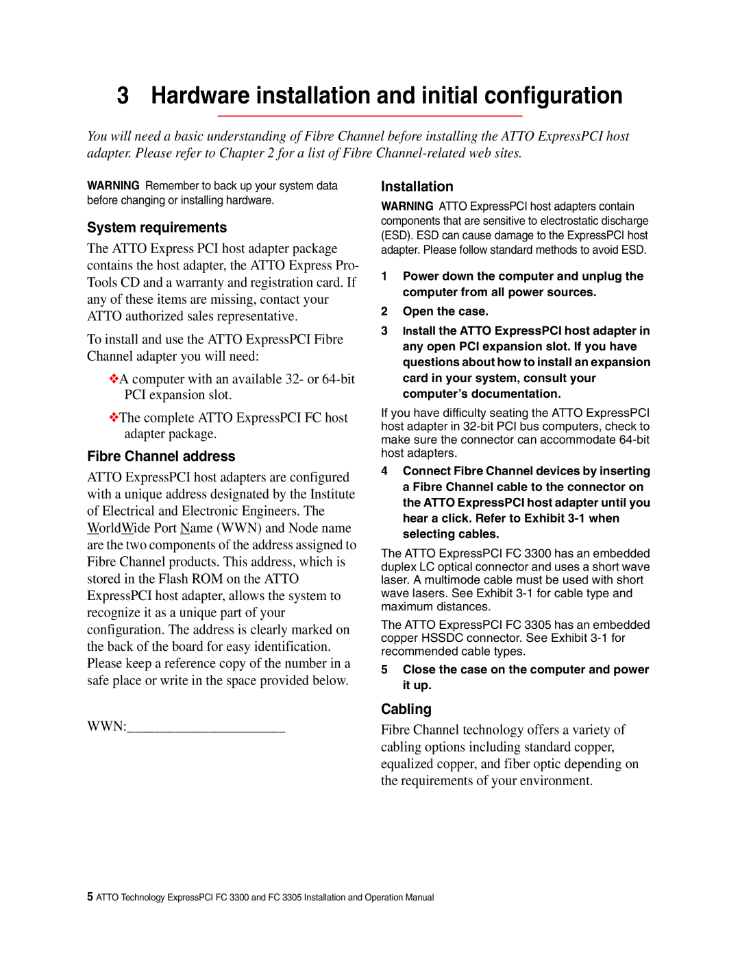 ATTO Technology FC 3300 Hardware installation and initial configuration, System requirements, Fibre Channel address 