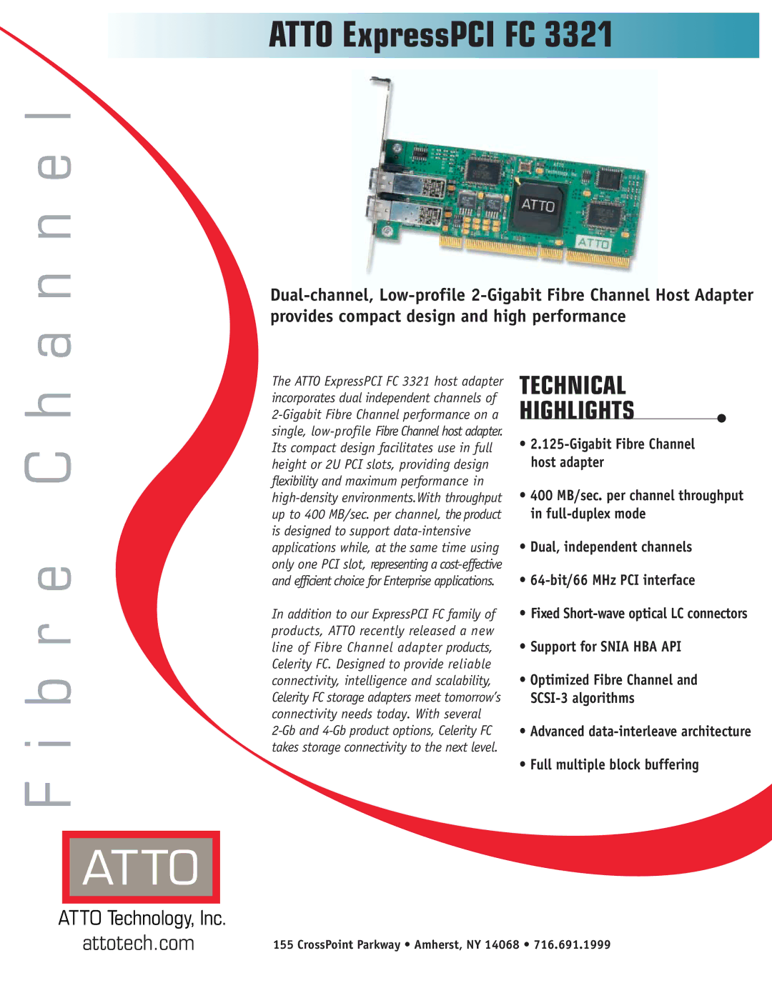 ATTO Technology FC 3321 manual N e l, R e, Fixed Short-wave optical LC connectors, Advanced data-interleave architecture 