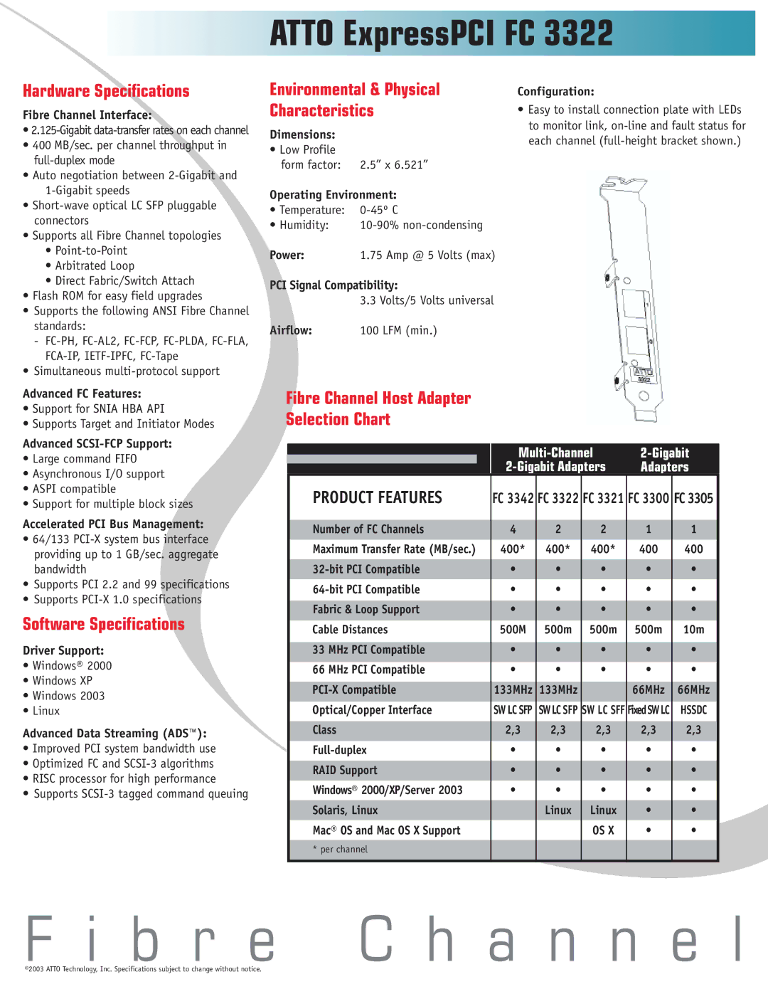 ATTO Technology FC 3322 manual Hardware Specifications, Software Specifications 