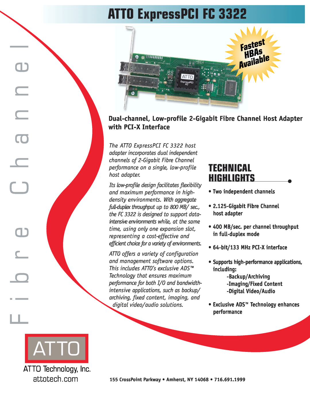 ATTO Technology FC 3322 manual ATTO ExpressPCI FC, a n n e l, C h F i b r e, Technical Highlights, attotech.com 