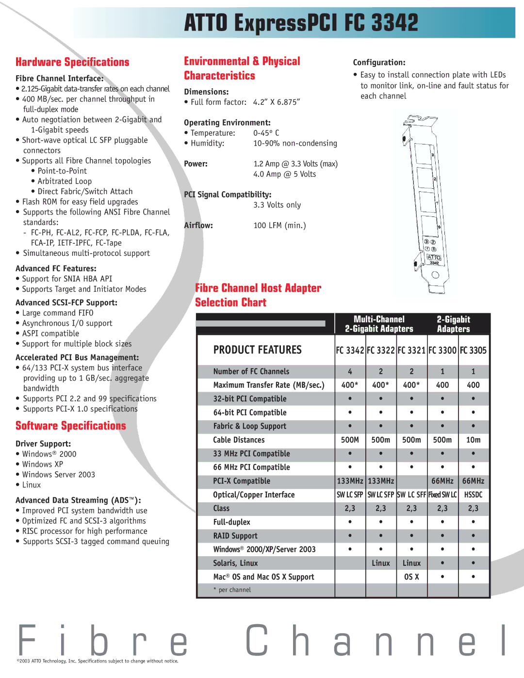 ATTO Technology FC 3342 manual Hardware Specifications, Environmental & Physical, Characteristics, Software Specifications 