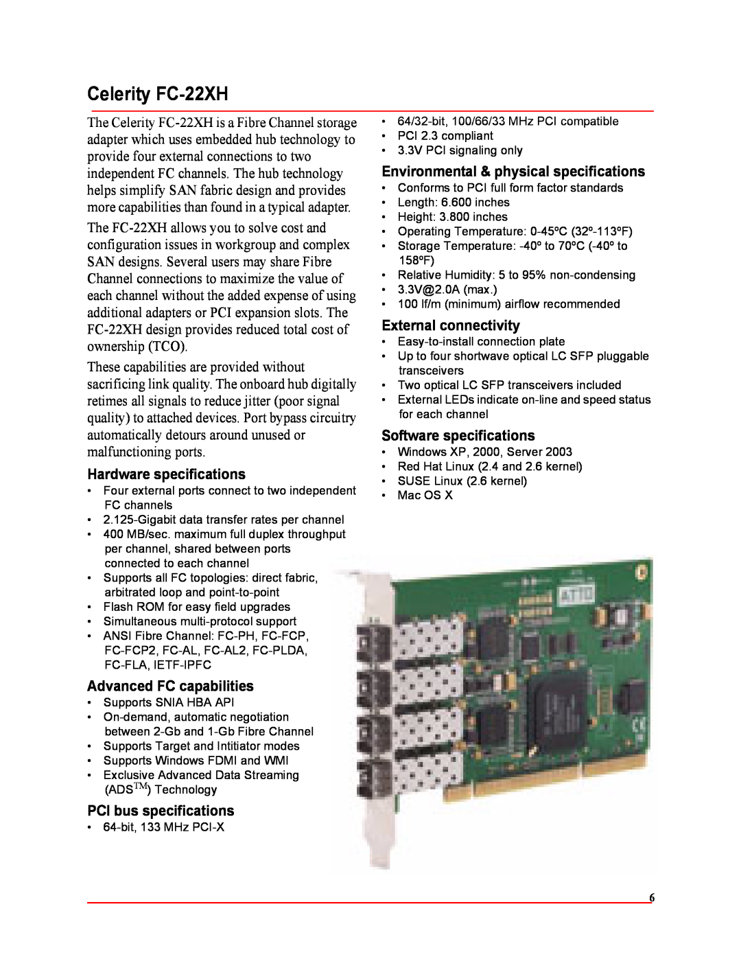 ATTO Technology FC-41XS Celerity FC-22XH, Hardware specifications, Advanced FC capabilities, PCI bus specifications 