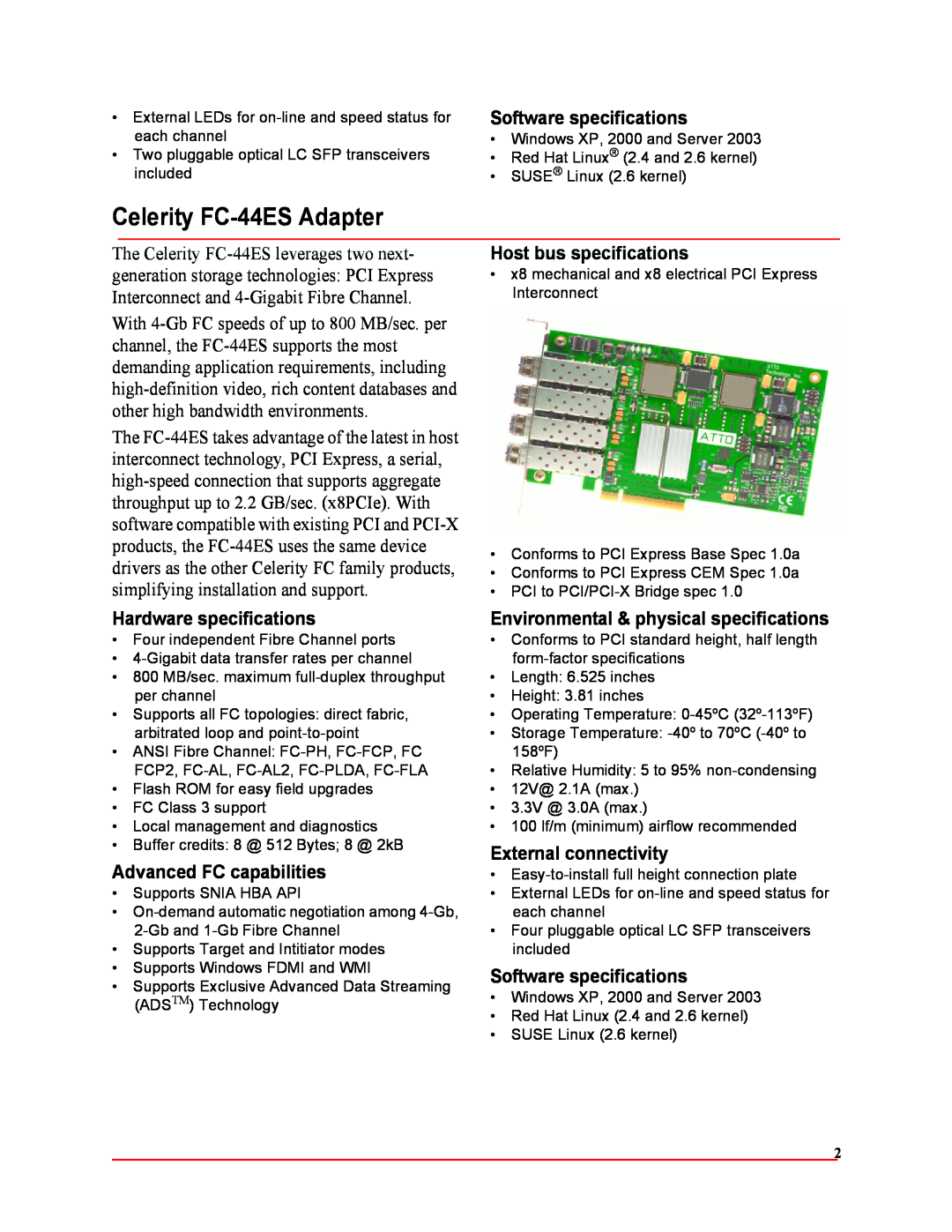 ATTO Technology Celerity FC-44ES Adapter, Software specifications, Hardware specifications, Advanced FC capabilities 