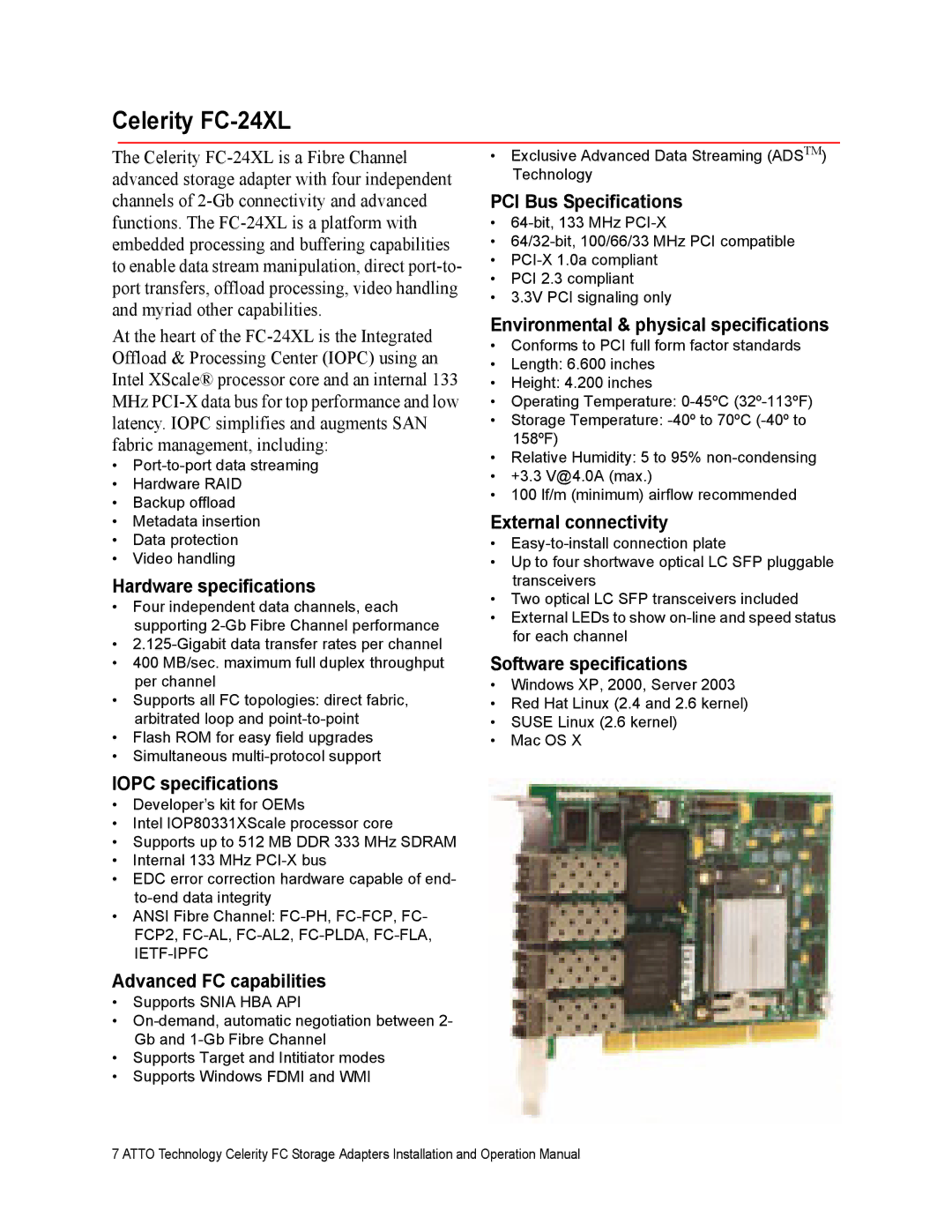 ATTO Technology FC-44ES, FC-42XS, FC-41XS, FC-42ES operation manual Celerity FC-24XL, Iopc specifications 