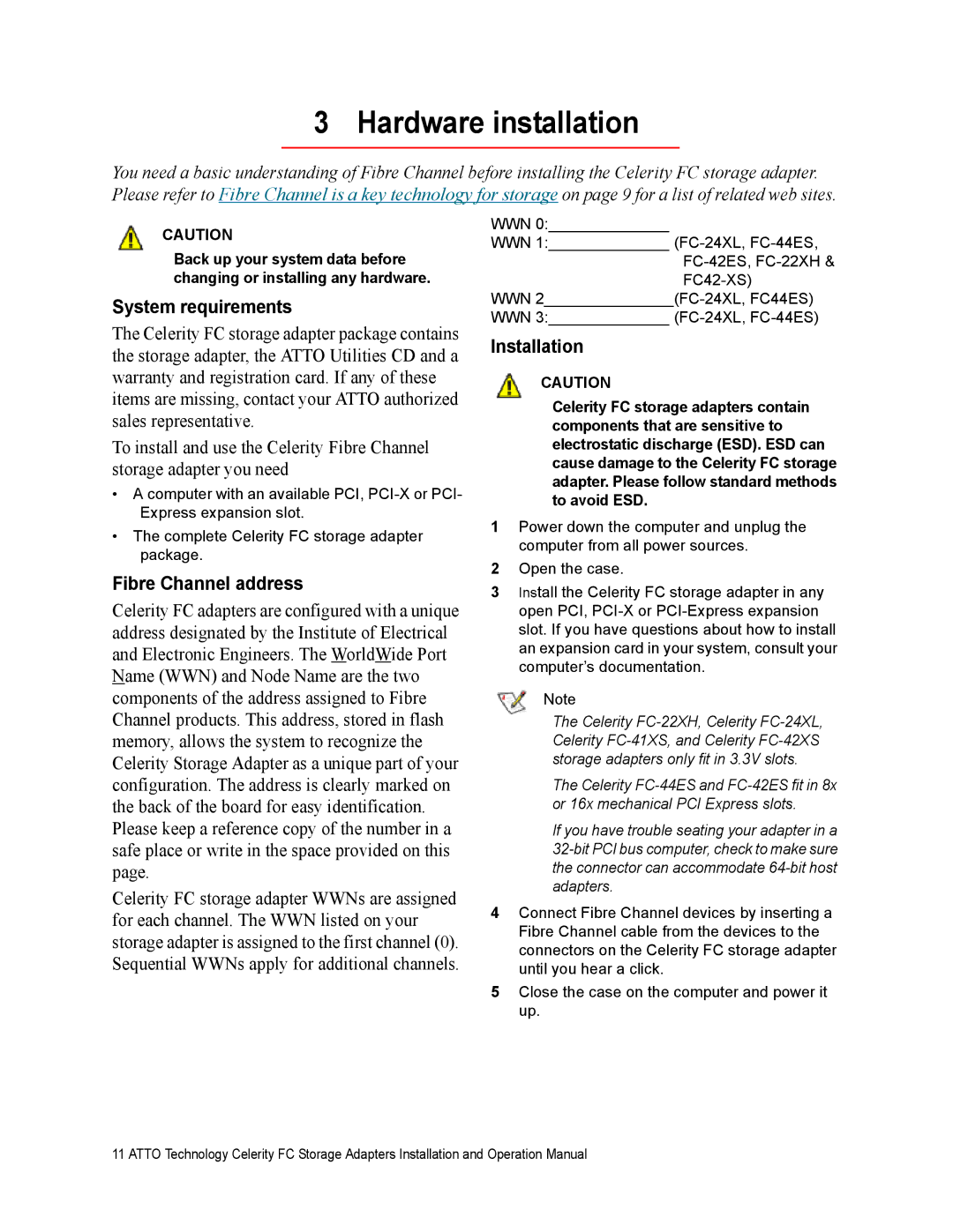 ATTO Technology FC-41XS, FC-42XS, FC-44ES Hardware installation, System requirements, Fibre Channel address, Installation 