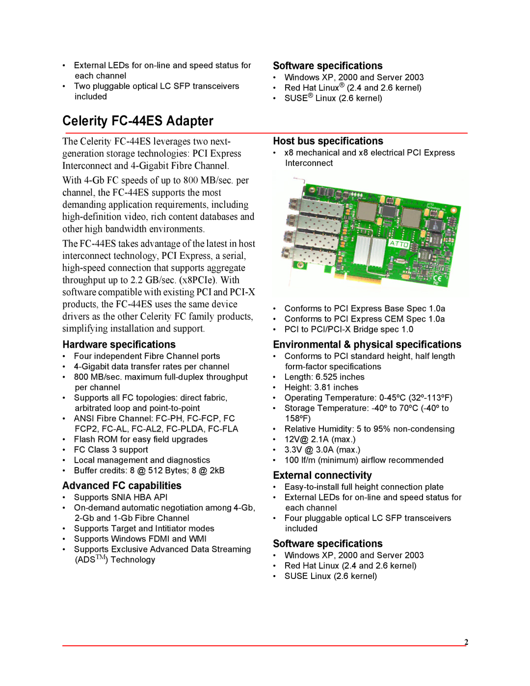 ATTO Technology FC-42XS, FC-41XS, FC-42ES operation manual Celerity FC-44ES Adapter, Software specifications 