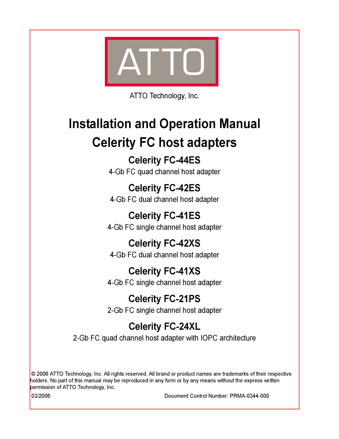 ATTO Technology FC-44ES 4-Gb operation manual Celerity FC host adapters 