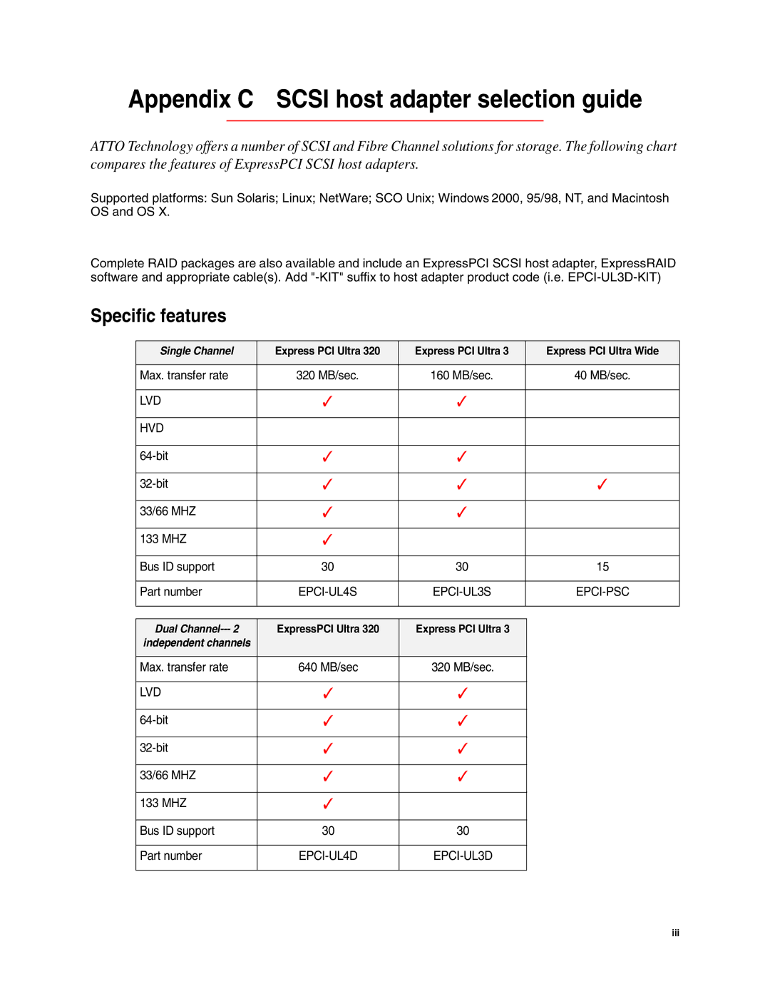 ATTO Technology FCSW, FC2600 operation manual Appendix C Scsi host adapter selection guide, Specific features 