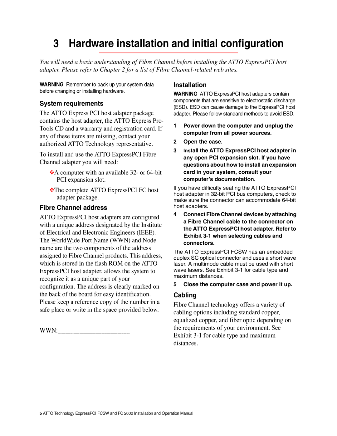 ATTO Technology FCSW Hardware installation and initial configuration, System requirements, Fibre Channel address, Cabling 