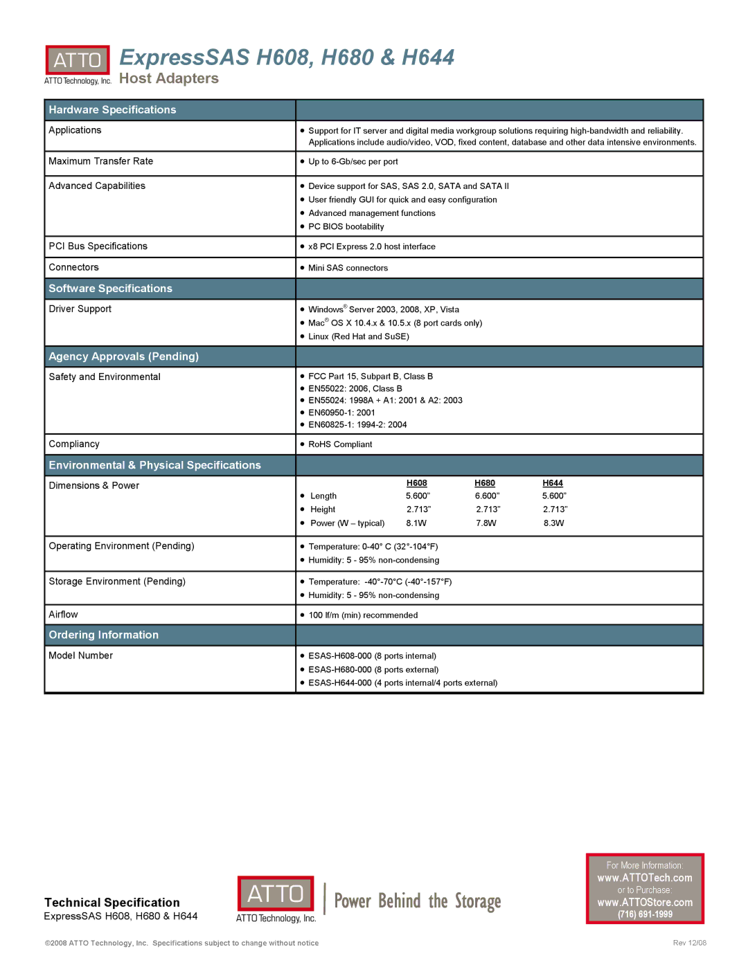 ATTO Technology H608 Hardware Specifications, Software Specifications, Agency Approvals Pending, Ordering Information 