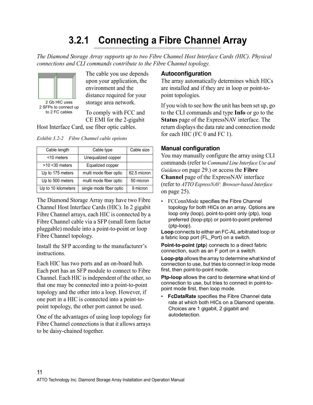 ATTO Technology S-Class manual Connecting a Fibre Channel Array, Autoconfiguration, Manual configuration 